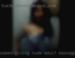Women giving nude adult massage women warrenpoint.